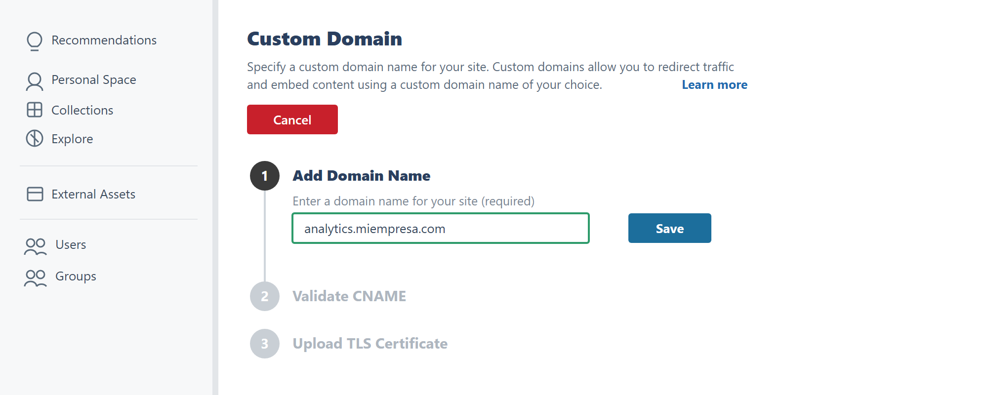 Sección Custom Domain en la configuración de Tableau Cloud mostrando el paso 1 Add Domain Name