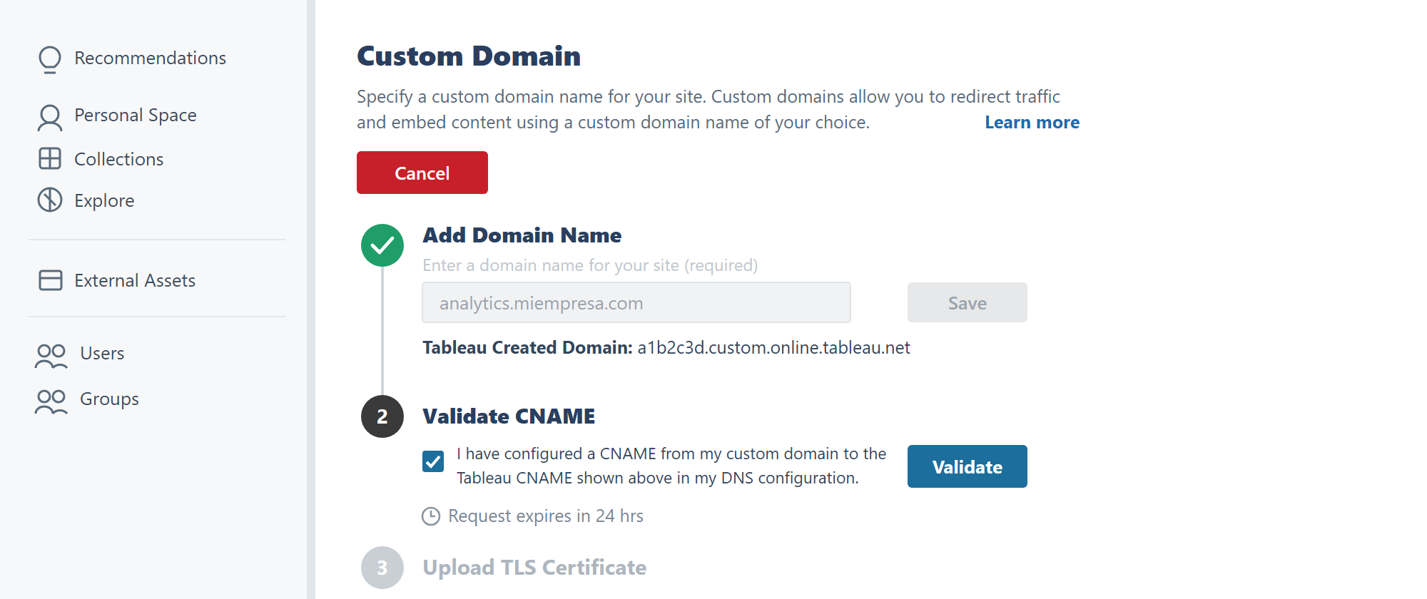 Paso 2 Validate CNAME con la casilla marcada y el botón Validate en Tableau Cloud