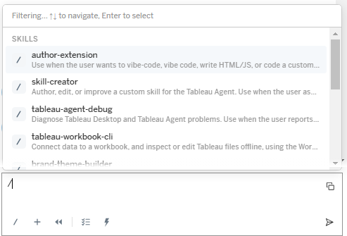 Tableau Agent skills panel showing the /author-extension, /skill-creator, tableau-agent-debug, and tableau-workbook-cli built-in skills